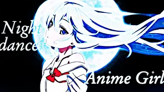 |Anime Girl - Night dancer Edit| [AMV] 4K