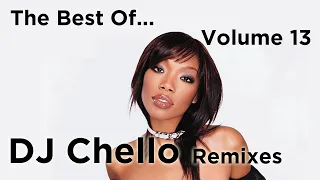 The Best of DJ Chello | Yaadt Mix | Volume 13