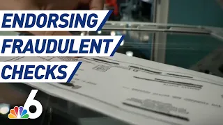 Endorsing Fraudulent Checks  | NBC 6