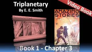 Chapter 03 - Triplanetary by E. E. Smith - The Fall of Rome