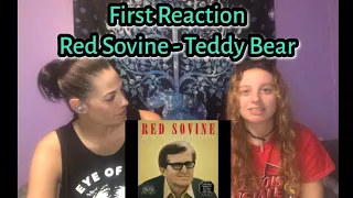 MOM & DAUGHTER FIRST REACTION TO RED SOVINE | TEDDY BEAR | BLOOPERS