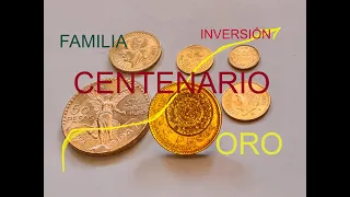 Familia del Centenario en Oro, Inversión.
