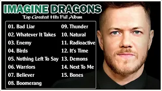 Imagine Dragons Greatest Hits Playlist 2022 || Best Songs Imagine Dragons Full Album 2022