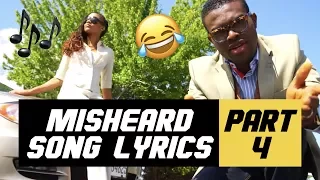 Misheard Song Lyrics | PART 4