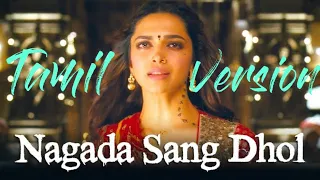 Nagada Sang Dhol - Tamil Version | Goliyon ki Rasleela Ram-leela | Sorna