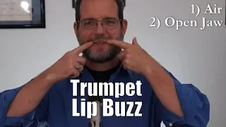 Trumpet Buzzing - How to Do a Lip Buzz on Trumpet