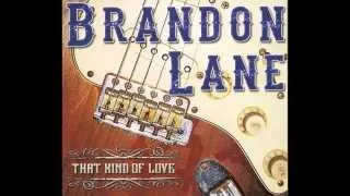 Brandon Lane - That Kind of Love
