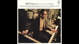 Why Did I Choose You - Bill Evans