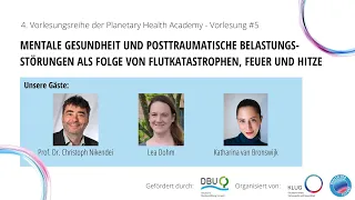 4. PHA #5 Mentale Gesundheit und posttraumatische Belastungsstörungen als Folge des Klimawandels