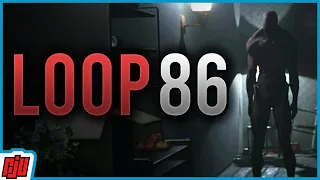 Loop86 | Trapped With A Burned Man | Indie Horror Game