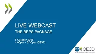 BEPS webcast #8: Launch of 2015 BEPS reports