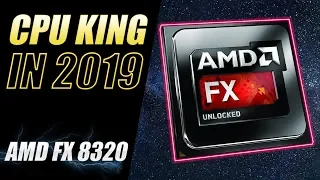 THE CPU KING - AMD FX 8320 OC [IN 2019]