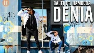 Balti - Denia feat Hamouda ( OFFICIEL MUSIC VEDIO ) 2020