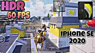 WOW!!🔥 | iPhone SE 2020 HDR + 60 FPS Test GAMEPLAY | PUBG Mobile