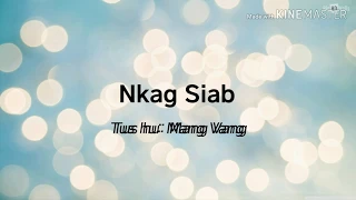 Nkag Siab - Mang Vang (lyrics)