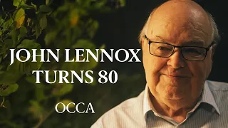 Eight Decades of Faith and Reason: Celebrating John Lennox's 80th Birthday