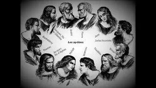 Les apôtres, leur vie secrète - The apostles, their secret life
