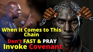 For this Chain DON'T Fast & Pray INVOKE COVENANT| APOSTLE JOSHUA SELMAN