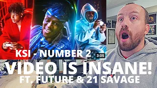 THIS IS EPIC! KSI - Number 2 (feat. Future & 21 Savage) [Official Music Video] REACTION!