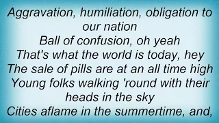 Anthrax - Ball Of Confusion (That's What The World Is Today) Lyrics