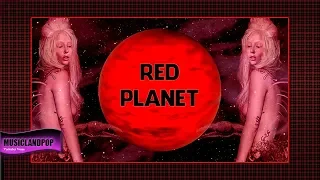 Lady GaGa Red Planet [Music Video]  #ENIGMA #LG6 #ARTPOP (VanVeras Remix)