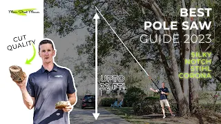 Best 'POLE SAW' Guide for Beginners/Home Owners | Silky vs Notch vs Corona vs STIHL