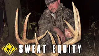 Sweat Equity | A Big Buck "PAY DAY" is earned the Hard Way...