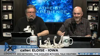 How To Explain To Your Family That You Are An Atheist | Eloise - Iowa | Atheist Experience 23.30