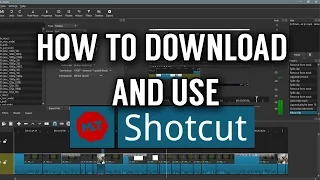 Shotcut Video Editor Basic Tutorial (how to download and use)