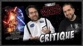 Critique -  Star wars 7 & Trailer Last Jedi !
