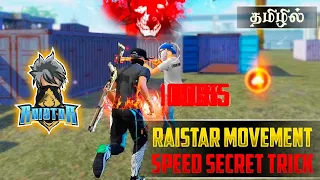 RAISTAR MOVEMENT SPEED SECRET TRICK in tamil by maranamass gaming 🔥🔥