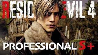 Resident Evil 4 Remake Professional S+ Walkthrough