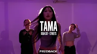 Doja Cat - Streets | TAMA Choreography