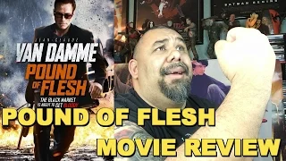 MOVIE DOJO EPISODE 24 (POUND OF FLESH MOVIE REVIEW)