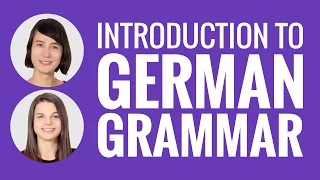 Introduction to German: Introduction to German Grammar
