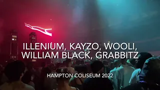 Illenium, Kayzo, Wooli, William Black & Grabbitz | Hampton Coliseum (2022)