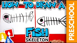 How To Draw A Spooky Fish Skeleton For Halloween - Preschool
