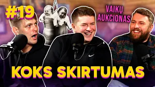 Vaikų aukcionas: KOKS SKIRTUMAS 19