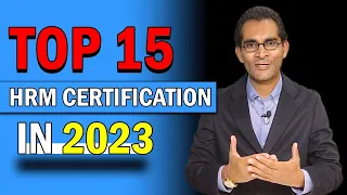 TOP 15 HRM CERTIFICATION IN 2023 │WHICH CERTIFICATION NEEDED TO LEARN│HIGHLY PAYING HR CERTIFICATION