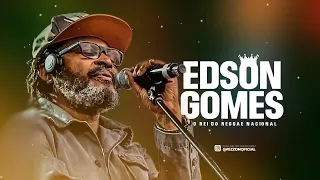 Edson Gomes 2024 | O Melhor do Reggae