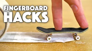 FINGERBOARD LIFE HACKS!