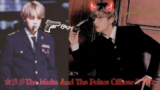 ◌⑅⃝●♡⋆♡ The Mafia And The Police Officer ♡⋆♡●⑅⃝◌ ༄ A Vmin FF ༄ Oneshot ༄ Requested