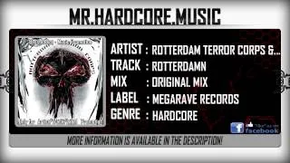 Rotterdam Terror Corps & Paul Elstak - Rotterdamn [HQ|HD]