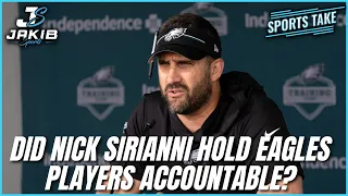 Debating if Nick Sirianni & Eagles Coaches held Players Accountable