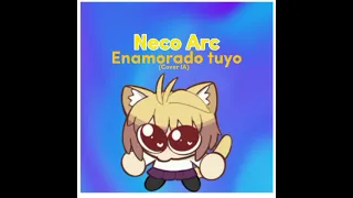 Enamorado Tuyo - Neco arc