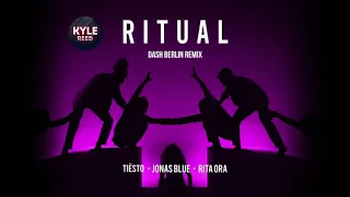 Tiësto, Jonas Blue & Rita Ora - Ritual (Dash Berlin Remix)