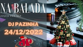 Na Balada Jovem Pan 24/12/2022