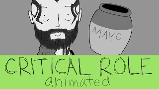 Critical Role Animated - Grog and the Mayonnaise