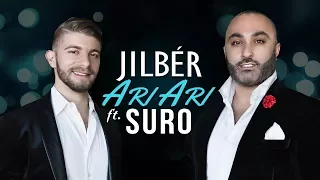 Jilbér - Ari Ari (ft. Suro)