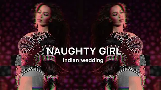 Beyoncé - Naughty Girl Enta Omri Mix/Naughty Girl Original  [Isha Ambani Wedding Version]